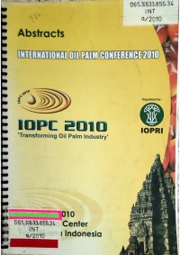 Image of Abstracts INTERNATIONAL OIL PALM CONFERENCE 2010_001