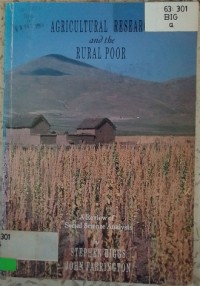 Image of AGRICULTURAL RESEARCH AND THE RURAL POOR