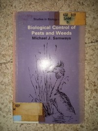Image of BIOLOGICAL CONTROL OF PESTS AND WEEDS MICHAEL J. SAMWAYS