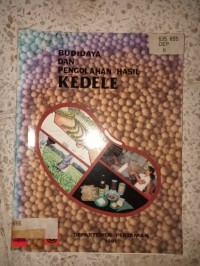 Image of BUDIDAYA DAN PENGOLAHAN HASIL KEDELE