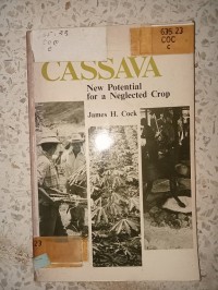 Image of CASSAVA NEW POTENTIAL FOR A NEGLECTED CROP
