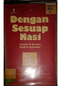 Image of DENGAN SESUAP NASI LESTER R.BTOWN ERIK P.ECKHOIN_001