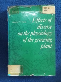 Image of EFFECTS OF DISEASE ON THE PHYSIOLOGY OF THE GROWING PLANT