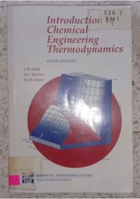 Image of INTRODUCTION CHEMICAL ENGINEERING THERMODYNAMIS__001