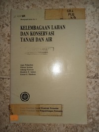 Image of Kelembagaan lahan dan konservasi asi tanah dan air
