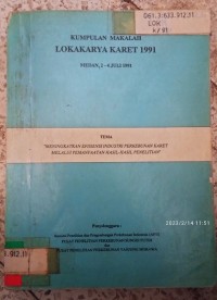Image of KUMPULAN MAKALAH LOKAKARYA KARET 1991