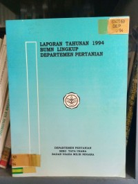 Image of laporan tahunan 1994 BUMN lingkup departmen pertanian