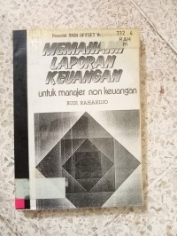 Image of MEMAHAMI LAPORAN KEUANGAN UNTUK MANAJEMEN NON KEUANGAN