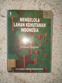Image of MENGELOLA LAHAN KEHUTANAN INDONESIA