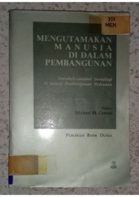 Image of MENGUTAMAKAN MANUSIA DI DALAM PEMBANGUNAN__001