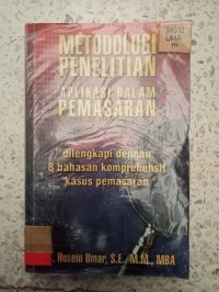 Image of METODOLOGI PENELITIAN APLIKASI DALAM PEMASARAN