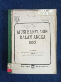 Image of MUSI BANYUASIN DALAM ANGKA 1992