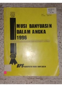 Image of MUSI BANYUASIN DALAM ANGKA 1996_001