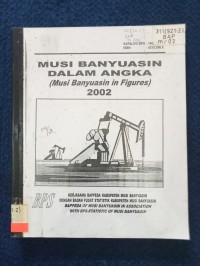 Image of MUSI BANYUASIN DALAM ANGKA (Musi BANYUASIN in Figures)2002_001
