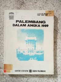 Image of PALEMBANG DALAM ANGKA 1989