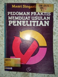 Image of PEDOMAN PRAKTIS MEMBUAT USULAN PENELITIAN