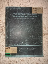 Image of PENGANTARAN MANAJEMEN PERKEBUNAN KELAPA SAWIT