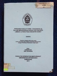 Image of pengaruh isolator fungi trichoderma SP dalam menurunkan kadar cod dan bod lembah lateks pada industri karet