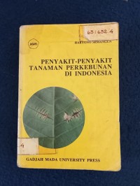 Image of PENYAKIT PENYAKIT TANAMAN PERKEBUNAN DI INDONESIA