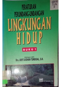 Image of PERATURAN PERUNDANG-UNDANGAN LINGKUNGAN HIDO BUKU 1_001