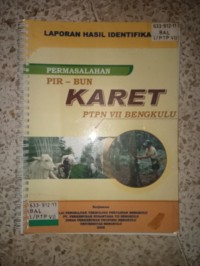 Image of PERMASALAHAN VIRGOUN KARET PTPN VII BENGKULU