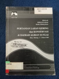 Image of PERTANIAN LAHAN KERING DAN KONSERVASI DI DAERAH ALIRAN SUNGAi