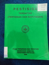 Image of PESTISIDA TERDAFTAR (PERTANIAN DAN KEHUTANAN)