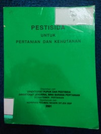 Image of PESTISIDA UNTUK PERTANIAN DAN KEHUTANAN