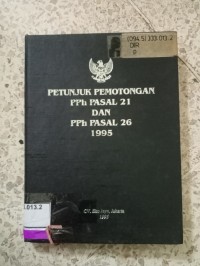 Image of PETUNJUK PEMOTONGAN PHH PASAL 21 DAN PHH PASAL 26 1995