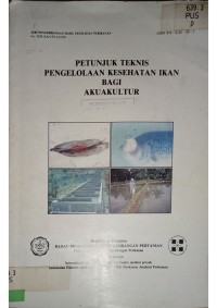 Image of PETUNJUK TEKNIS PENGELOLAAN KESEHATAN IKAN BAGI AKUAKULTUR_001