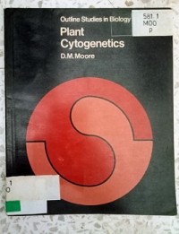Image of PLANT CYTOGENETICS D.M MOORE