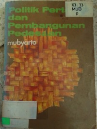 Image of POLITIK PERTANIAN DAN PENGEMBANGAN PEDESAAN_