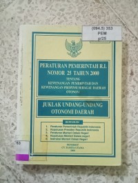 Image of PP NOMOR 25 DAN JUMLAH OTONOMI DAERAH TAHUN 2000