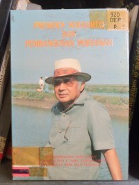 Image of presiden soeharto dan pembangunan pertanian