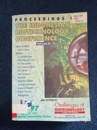 Image of PROCEEDINGS THE INDONESIAN BIOTECHNOLOGY CONFERRENCE VOLUME II