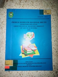 Image of PRODUK DOMESTIK REGIONAL BRUTO SUMATERA SELATAN