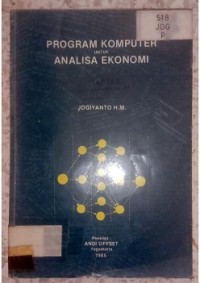 Image of PROGRAM KOMPUTER UNTUK ANALISA EKONOMI__001
