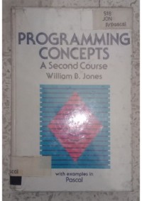 Image of PROGRAMMING CONCEPTS A SECOND COURSE__001