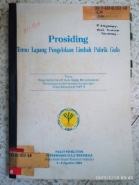 Image of PROSEDING TEMU LAPANG PENGELOLAAN LIMBAH PABRIK GULA
