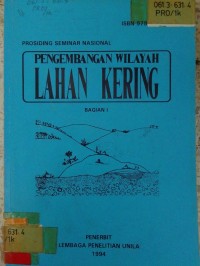 Image of PROSIDING SEMINAR NASIONAL PENGEMBANGAN WILAYAH LAHAN KERING_