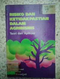 Image of RESIKO DAN TIDAK KEPASTIAN DALAM AGRIBISNIS