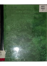 Image of REVIRALISASI BUMN PERKEBUNAN MELALUI STRATEGI HOLDING_001