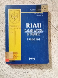 Image of RIAU DALAM ANGKA IN FIGURASI 1960 1991