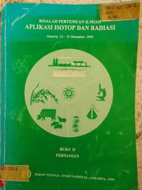 Image of RISALAH PERTEMUAN ILMIAH APLIKASI ISOTOP DAN RADIASI_