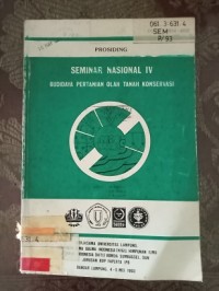 Image of SEMINAR NASIONAL IV BUDIDAYA PERTANIAN OLEH TANAH KONSERVASI