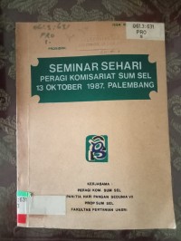 Image of SEMINAR SEHARI PERRAGI KOMISARIAT SUM SEL 13 MARET 1987