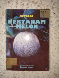 Image of SETIADI BERTANAM MELON
