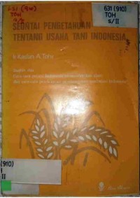 Image of SEUNTAI PENGETAHUAN TENTANG USAHA TANI INDONESIA(1)_001