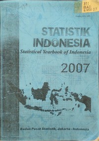Image of STATIS INDONESIA Statistical Yearbook Of Indonesia 2007__001