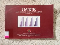 Image of STATISTIK BALAI PENELITIAN KEHUTANAN PALEMBANG TAHUN 2007 2011